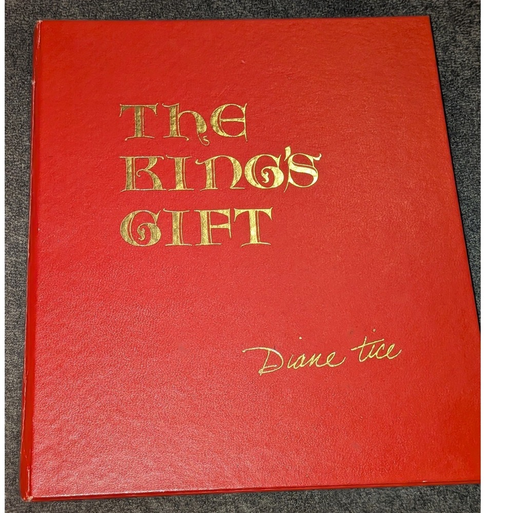 1984 The King's Gift Diane Tice 1st Ed Inscribed Betty Tisdale Angel of Saigon